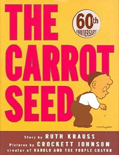 Cover for Ruth Krauss · Carrot Seed (Hardcover Book) (1990)