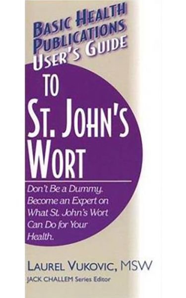 Cover for Laurel Vukovic · User'S Guide to St. John's Wort (Pocketbok) (2003)