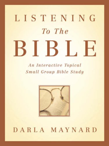 Cover for Darla Maynard · Listening to the Bible (Paperback Book) (2003)