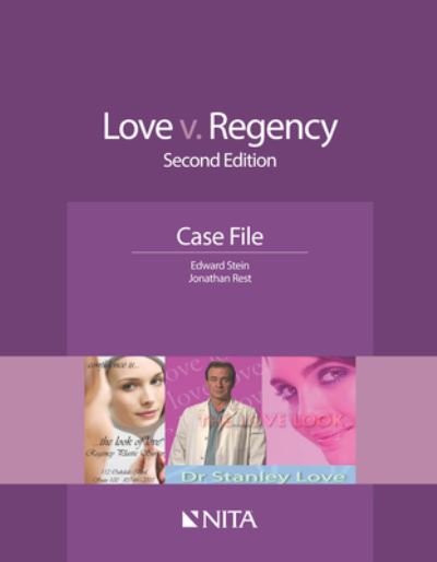 Cover for Edward R. Stein · Love v. Regency : Second Edition Case File (Paperback Book) (2016)