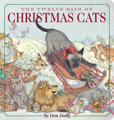 Cover for Don Daily · Twelve Days of Christmas Cats Oversized (Board book) (2019)