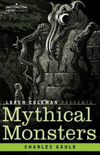 Cover for Charles Gould · Mythical Monsters (Paperback Book) (2008)