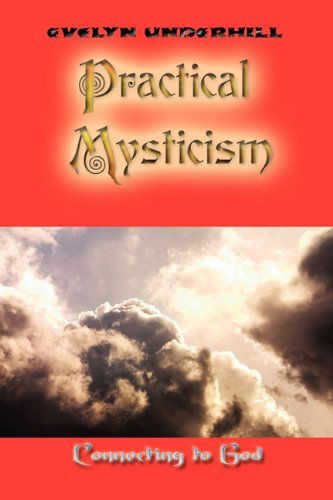 Cover for Evelyn Underhill · Practical Mysticism (Taschenbuch) (2010)