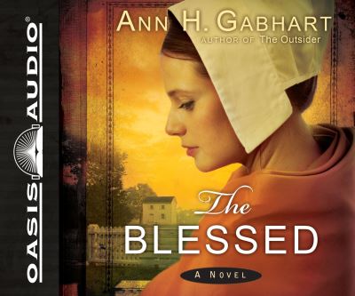 Cover for Ann H. Gabhart · The Blessed (CD) (2011)