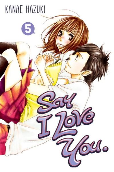 Cover for Kanae Hazuki · Say I Love You 5 (Paperback Bog) (2014)