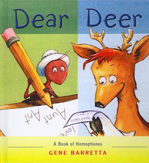 Cover for Gene Barretta · Dear Deer: a Book of Homophones (Hardcover Book) (2010)