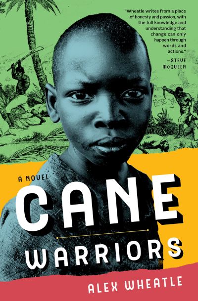 Cover for Alex Wheatle · Cane Warriors (Book) (2020)