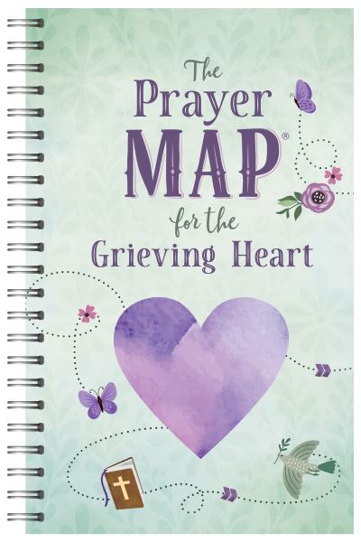 Cover for Compiled by Compiled by Barbour Staff · Prayer Map for the Grieving Heart (N/A) (2022)