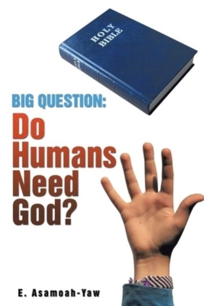 Cover for E Asamoah-Yaw · Big Question (Paperback Book) (2021)