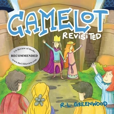 Cover for Robert Greenwood · Camelot Revisited (Book) (2021)