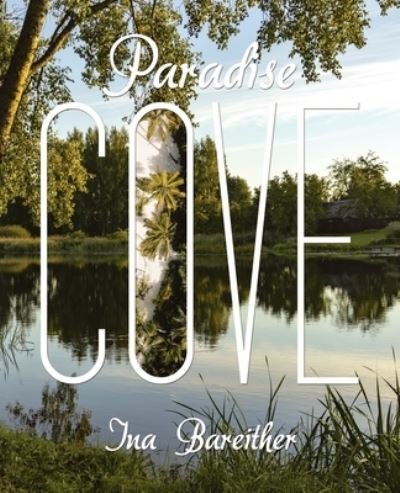 Cover for Ina Bareither · Paradise Cove (Book) (2023)