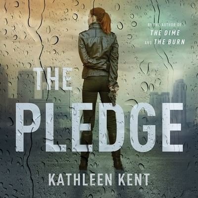 Cover for Kathleen Kent · The Pledge (CD) (2021)