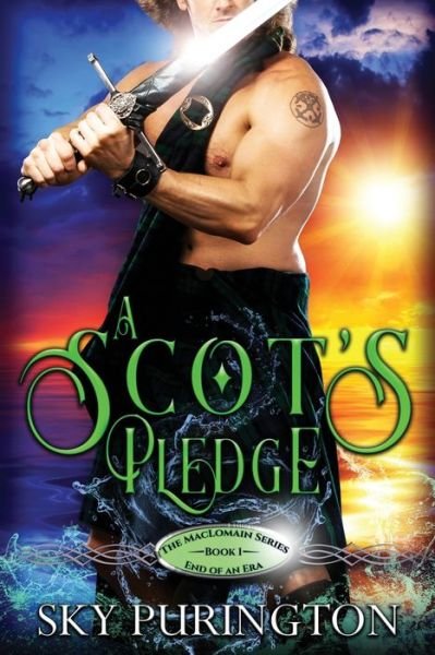 Cover for Sky Purington · A Scot's Pledge - The Maclomain Series: End of an Era (Paperback Bog) (2019)