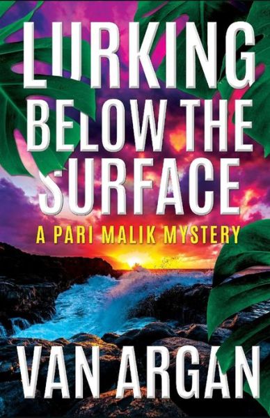 Cover for Van Argan · Lurking Below the Surface (Paperback Book) (2019)