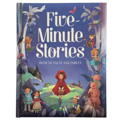 Five-Minute Stories Over 50 Tales and Fables - Cottage Door Press - Książki - Cottage Door Press - 9781680524062 - 2 października 2018