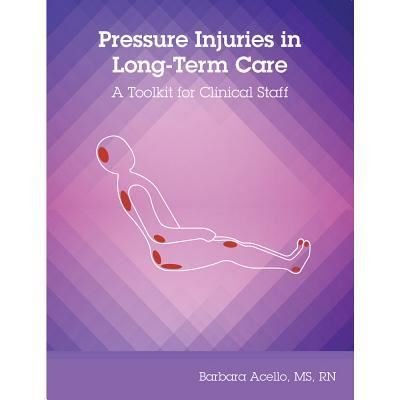 Cover for HCPro · Pressure Injuries in Long-Term Care (Paperback Book) (2017)