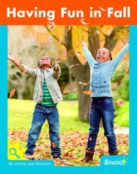 Cover for Jenna Lee Gleisner · Having Fun in Fall (Paperback Book) (2016)