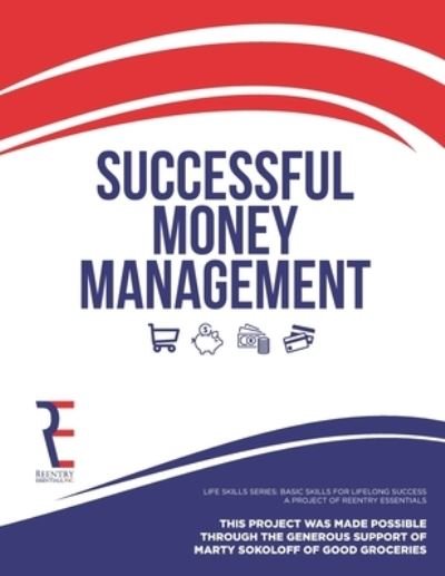 Cover for Reentry Essentials · Successful Money Management (Paperback Bog) (2019)