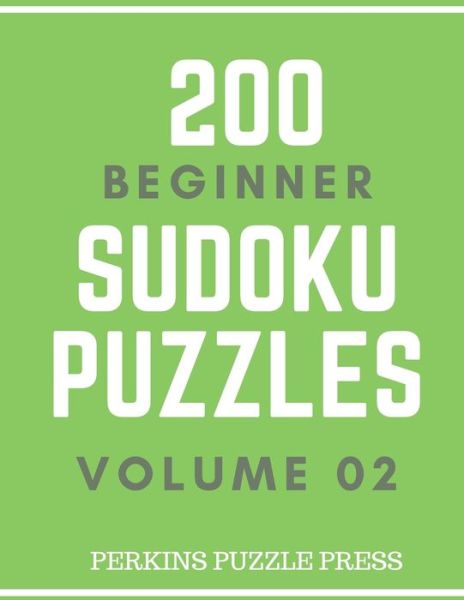 Cover for Perkins Puzzles · 200 Beginner Sudoku Puzzles Volume 02 (Paperback Book) (2019)