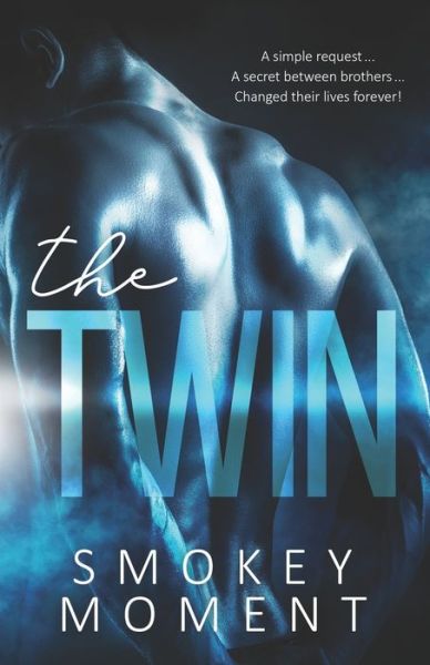 Cover for Smokey Moment · The Twin (Paperback Book) (2019)