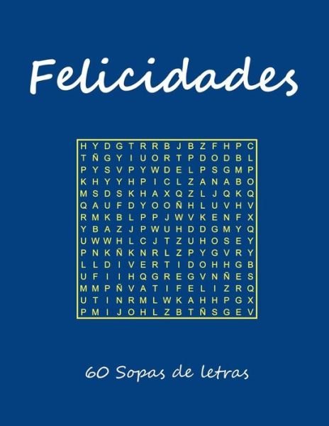 Cover for Sopas Para Regalar · Felicidades (Pocketbok) (2018)
