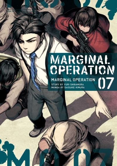 Cover for Yuri Shibamura · Marginal Operation: Volume 7 - Marginal Operation (manga) (Pocketbok) (2021)