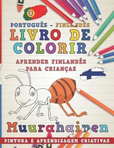 Cover for Nerdmediabr · Livro de Colorir Portugues - Finlandes I Aprender Finlandes Para Criancas I Pintura E Aprendizagem Criativas (Paperback Book) (2018)
