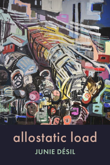 Cover for Junie Desil · Allostatic Load (Paperback Book) (2025)