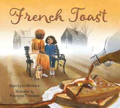 Cover for Kari-Lynn Winters · French Toast (Hardcover Book) (2016)