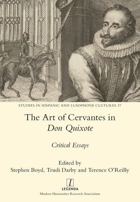 Cover for Stephen Boyd · The Art of Cervantes in Don Quixote: Critical Essays - Studies in Hispanic and Lusophone Cultures (Taschenbuch) (2021)