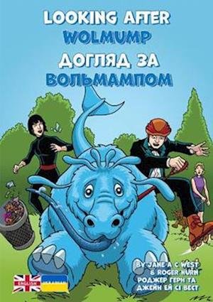 Cover for Roger Hurn · Looking After Wolmump: Ukrainian Translation - English-Ukrainian: Alien Detective Agency (Taschenbuch) [Bilingual edition] (2023)