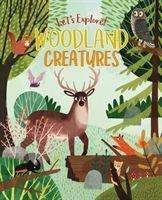 Cover for Claire Philip · Let's Explore! Woodland Creatures - Let's Explore! (Hardcover bog) (2020)