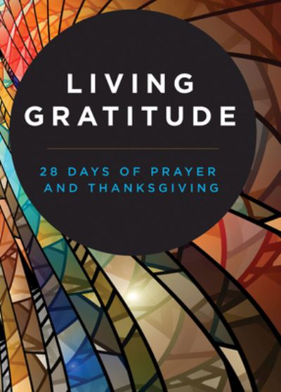 Cover for Abingdon Press · Living Gratitude (Paperback Book) (2022)