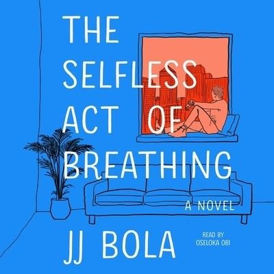 Cover for Jj Bola · The Selfless Act of Breathing (CD) (2022)
