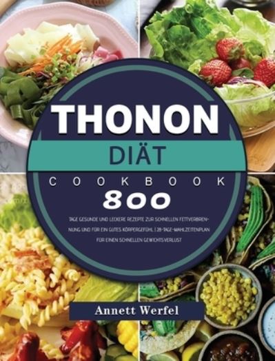 Cover for Annett Werfel · Thonon Diat (Hardcover Book) (2021)