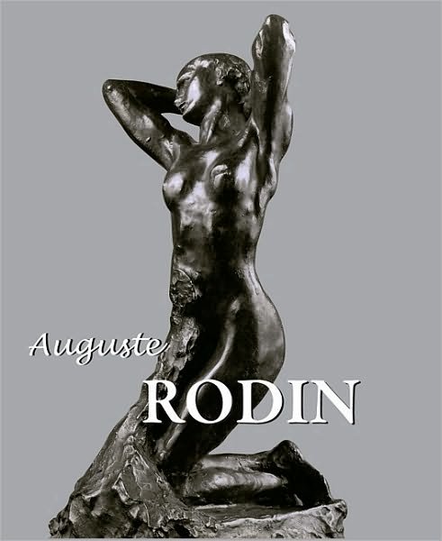 Cover for Rainer Maria Rilke · Best of Auguste Rodin (Innbunden bok) (2011)