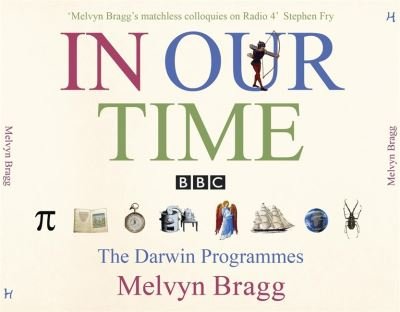 Cover for Melvyn Bragg · In Our Time: The companion to the Radio 4 series (Audiobook (CD)) [Unabridged edition] (2009)
