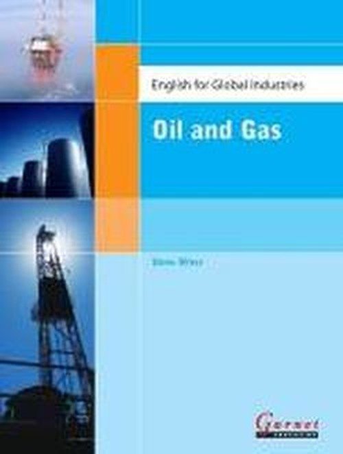 Cover for Steve Oliver · English for Global Industries - Oil &amp; Gas (Tavlebog) [International Student edition] (2010)