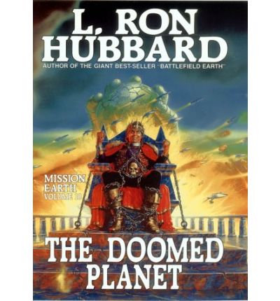 Cover for L Ron Hubbard · Mission Earth 10, The Doomed Planet (Hardcover Book) (1989)