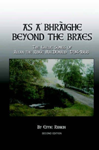 As A' Bhraighe - Effie Rankin - Livres - Cape Breton University Press - 9781897009062 - 25 septembre 2005