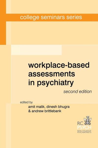 Cover for Workplace-Based Assessments in Psychiatry - College Seminars Series (Paperback Book) [2 Revised edition] (2011)
