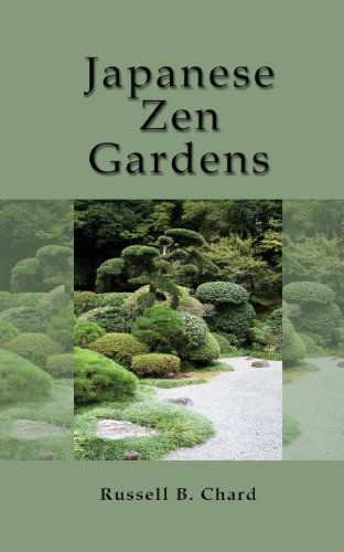 Cover for Russell Chard · Japanese Zen Gardens (Paperback Book) (2013)