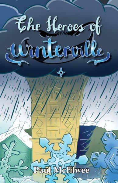 Cover for Paul McElwee · The Heroes of Winterville (Paperback Book) (2019)