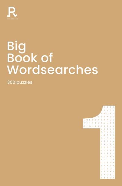 Cover for Richardson Puzzles and Games · Big Book of Wordsearches Book 1: a bumper word search book for adults containing 300 puzzles (Taschenbuch) (2020)