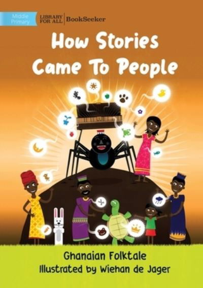 Cover for Ghanaian Folktale · How Stories Came to People (Bok) (2022)