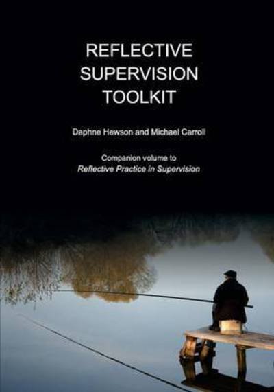 Daphne Hewson · Reflective Supervision Toolkit (Paperback Book) (2016)