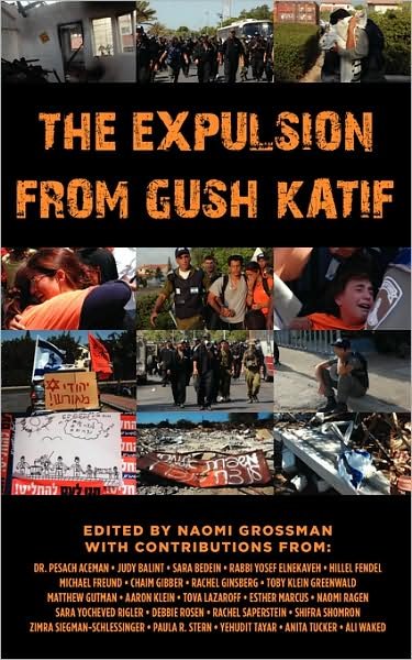 Cover for Naomi Grossman · The Expulsion from Gush Katif (Taschenbuch) (2008)