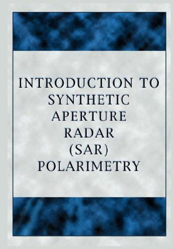 Cover for Wolfgang-martin Boerner · Introduction to Synthetic Aperture Radar (Sar) Polarimetry (Paperback Book) (2007)