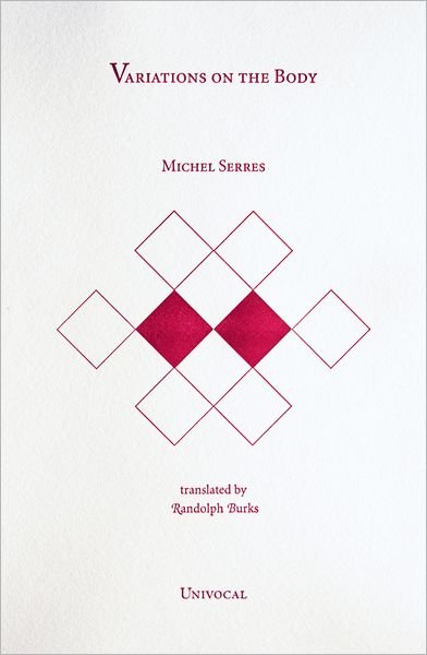 Cover for Michel Serres · Variations on the Body - Univocal (Taschenbuch) (2012)