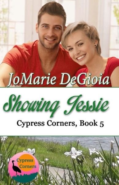 Cover for Jomarie Degioia · Showing Jessie (Paperback Bog) (2016)